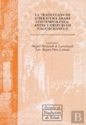 Traduccion De Literatura Arabe Contemporanea, La