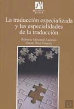 Bertrand.pt - Traduccion Especializada Y Las Especialidades De La Traduccion, La