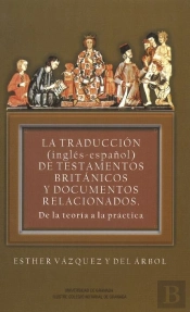 Traduccion Testamentos Britanicos Y Documentos Relacionados
