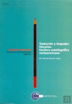 Bertrand.pt - Traducción Y Lenguajes Literarios: Escritura Autobiográfica Norteamericana