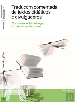 Bertrand.pt - Traduçom Comentada De Textos Didaticos E Divulgadores