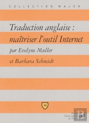 Traduction Anglaise : Maîtriser L'Outil Internet