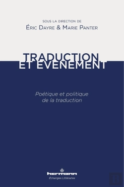 Bertrand.pt - Traduction Et Événement ; Poétique Et Politique De La Traduction
