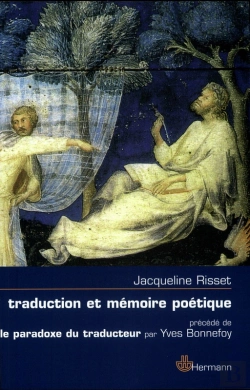 Bertrand.pt - Traduction Et Mémoire Poétique À Dante, Scève, Rimbaud, Proust