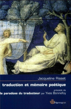 Bertrand.pt - Traduction Et Mémoire Poétique ; Dante, Scève, Rimbaud, Proust