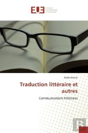 Traduction Litteraire Et Autres - Communications Litteraires