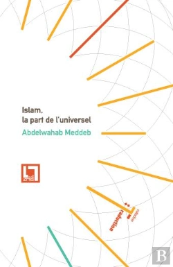 Bertrand.pt - Traduction T.2 ; Islam, La Part De L'Universel - Kawniyyat Al-Islam