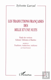 Traductions Francaises Des Mille Et Une Nuits