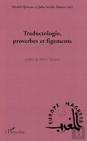 Traductologie, Proverbes Et Figements