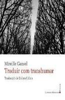 Traduir Com Transhumar