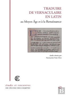 Bertrand.pt - Traduire De Vernaculaire En Latin Au Moyen Âge Et À La Renaissance