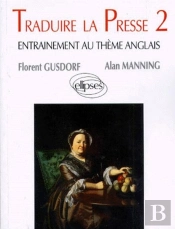 Traduire La Presse 2 - Entraînement Au Thème Anglais