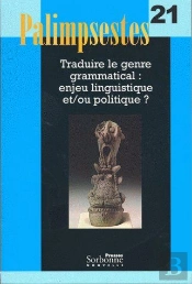 Traduire Le Genre Grammatical : Enjeu Linguistique Et/Ou Polit ?