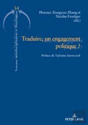 Traduire, Un Engagement Politique ?