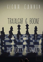 Trafalgar & Boone Against The Forty Elep