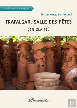 Bertrand.pt - Trafalgar, Salle Des Fetes (En Glaise)