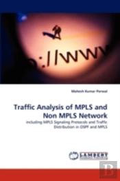Traffic Analysis Of Mpls And Non Mpls Network