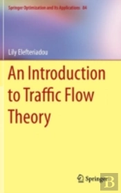 Traffic Flow Theory