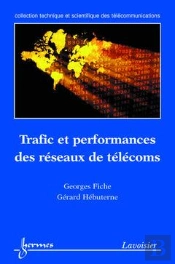 Traffic Performance Des Systemes Et Des Reseaux De Telecoms