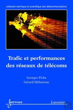 Bertrand.pt - Traffic Performance Des Systemes Et Des Reseaux De Telecoms