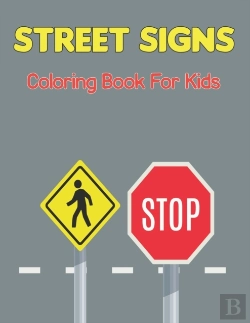 Bertrand.pt - Traffic Signs Coloring Book For Kids