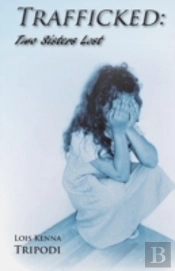 Trafficked: Two Sisters Lost