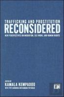 Trafficking And Prostitution Reconsidered