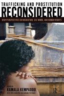 Trafficking And Prostitution Reconsidered