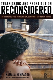 Trafficking And Prostitution Reconsidered