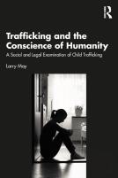 Trafficking And The Conscience Of Humanity