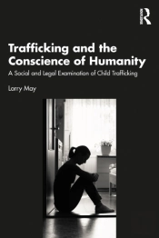 Trafficking And The Conscience Of Humanity