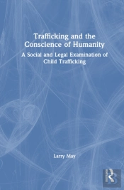 Trafficking And The Conscience Of Humanity