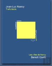 Trafic/Déclic ; Les Villes De Nancy
