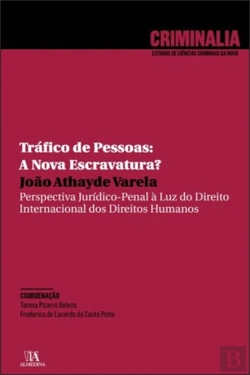 Bertrand.pt - Tráfico de Pessoas: A Nova Escravatura?