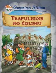 Trafulhices no Coliseu