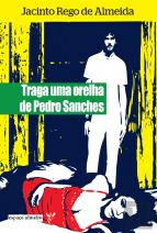 Traga uma Orelha de Pedro Sanches