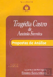 Tragédia Castro de António Ferreira - Propostas de Análise