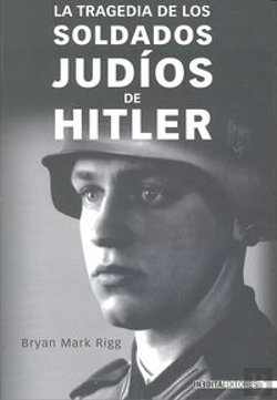 Bertrand.pt - Tragedia De Los Soldados Judios De Hitler,La