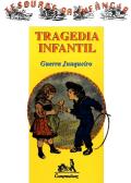 Tragédia Infantil