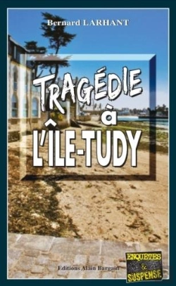 Bertrand.pt - Tragedie À L'Île-Tudy