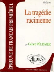 Tragedie Racinienne 1°L/Es/S/T