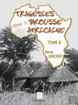 Bertrand.pt - Tragedies Dans La Brousse Africaine T.2