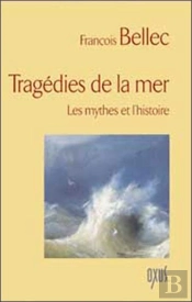 Tragédies De La Mer