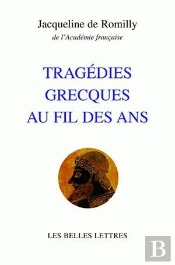 Tragédies Grecques Au Fil Des Ans