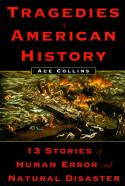 Tragedies Of American History