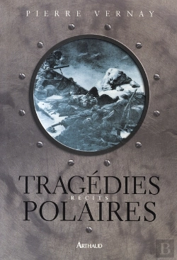Bertrand.pt - Tragédies Polaires