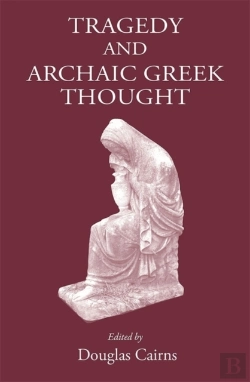 Bertrand.pt - Tragedy And Archaic Greek Thought