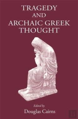 Bertrand.pt - Tragedy And Archaic Greek Thought