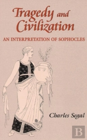 Tragedy And Civilization