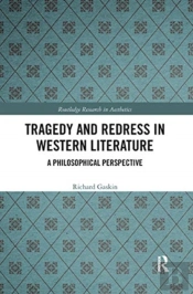 Tragedy And Redress In Western Literature
